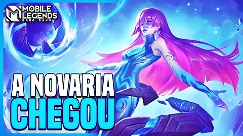 NOVARIA FOI LANÇADA!!! PRIMEIRAS IMPRESSÕES | MLBB