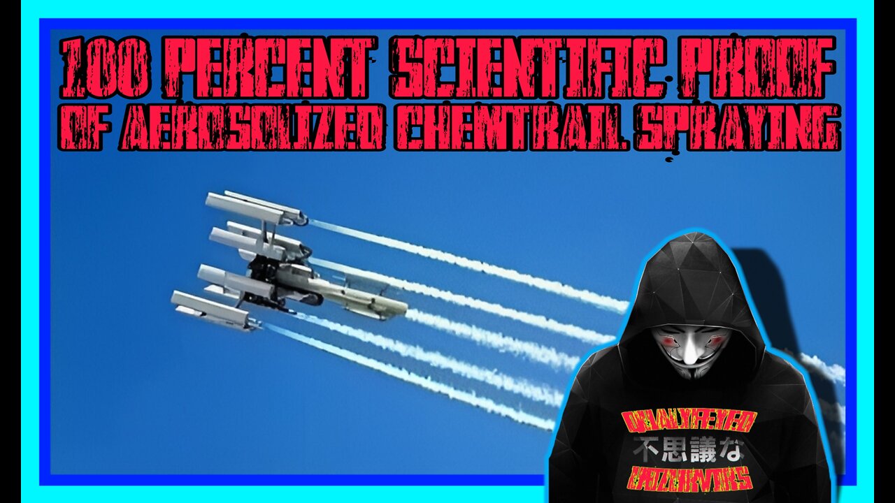 100 PERCENT SCIENTIFIC PROOF OF AEROSOLIZED CHEMTRAIL SPRAYING!!