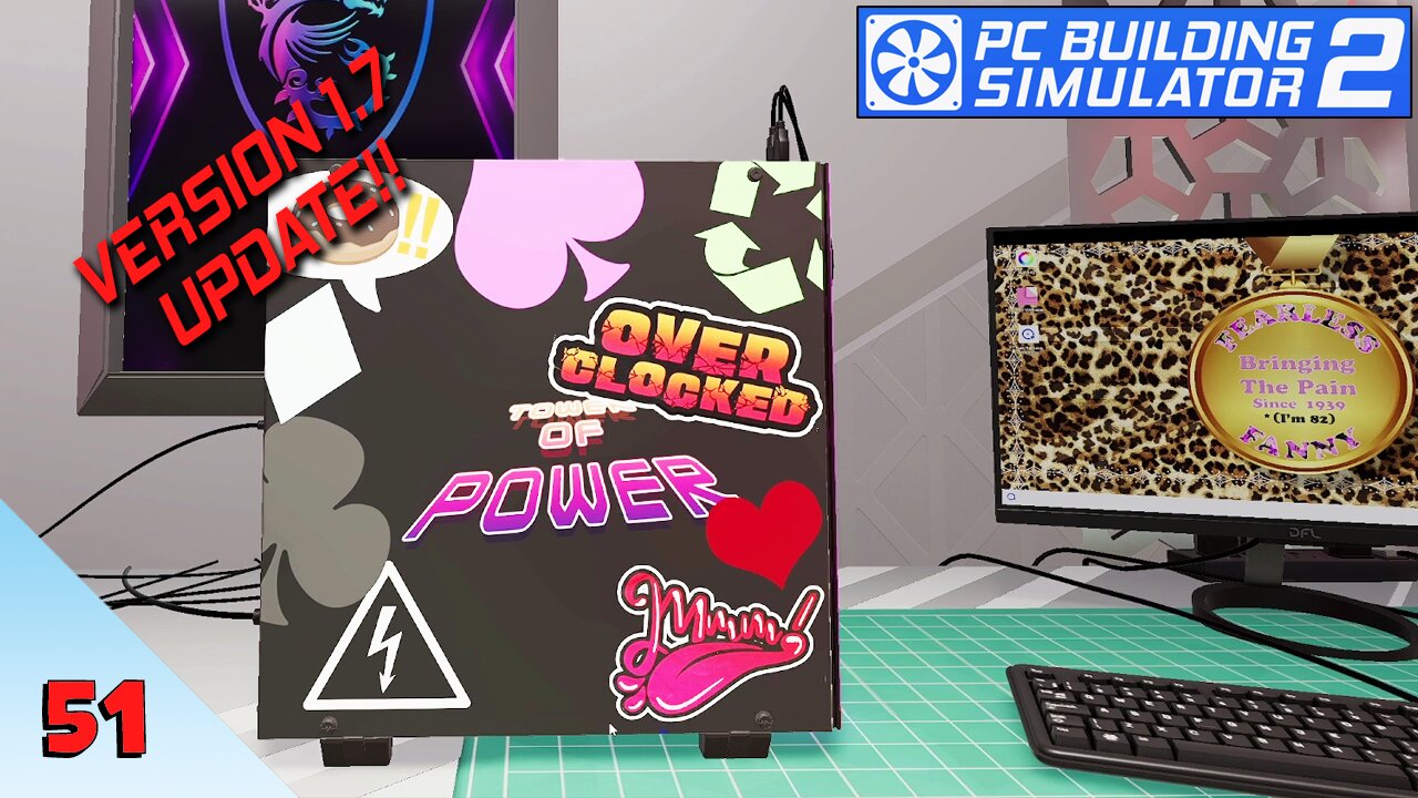 Fearless Fanny Rides Again! ... lol what?? | PC Building Simulator 2 | Episode 51