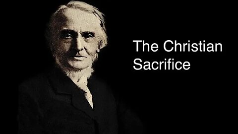 The Christian Sacrifice – Alexander Maclaren