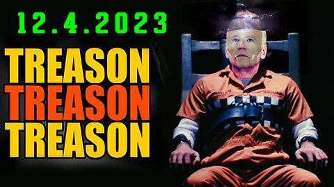 Treason Treason - Breaking News Dec 4 > RED ALERT WARNING