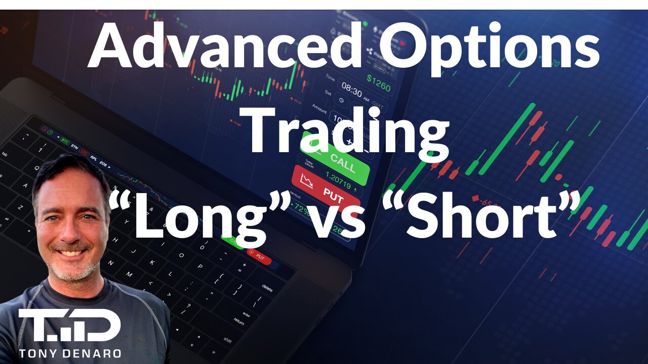 OPTIONS - LONG vs SHORT - What is the Difference?