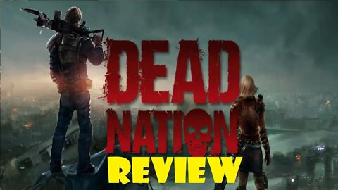 Dead Nation- Review- Scary Fun