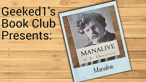 Geeked1's Book Club: Manalive