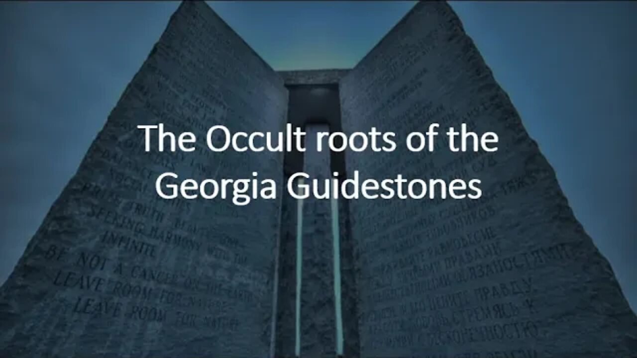 The Occult Roots of the Georgia Guidestones