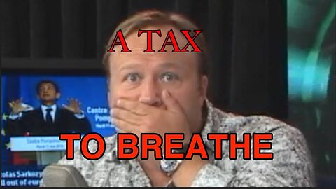A TAX TO BREATHE!
