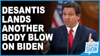 DeSantis Lands Another Body Blow On Biden