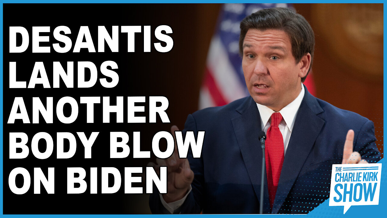 DeSantis Lands Another Body Blow On Biden