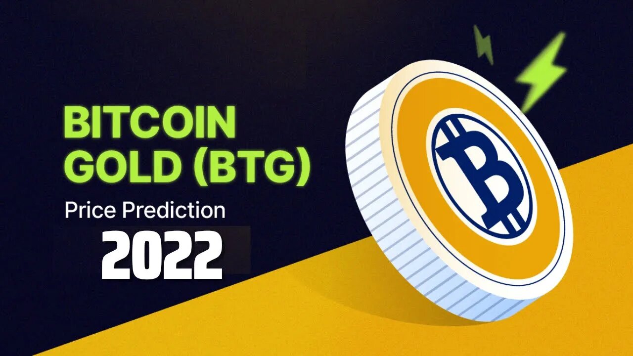 Bitcoin Gold Price Prediction 2022 | BTG Technical Analysis | BTG Price Prediction 2022