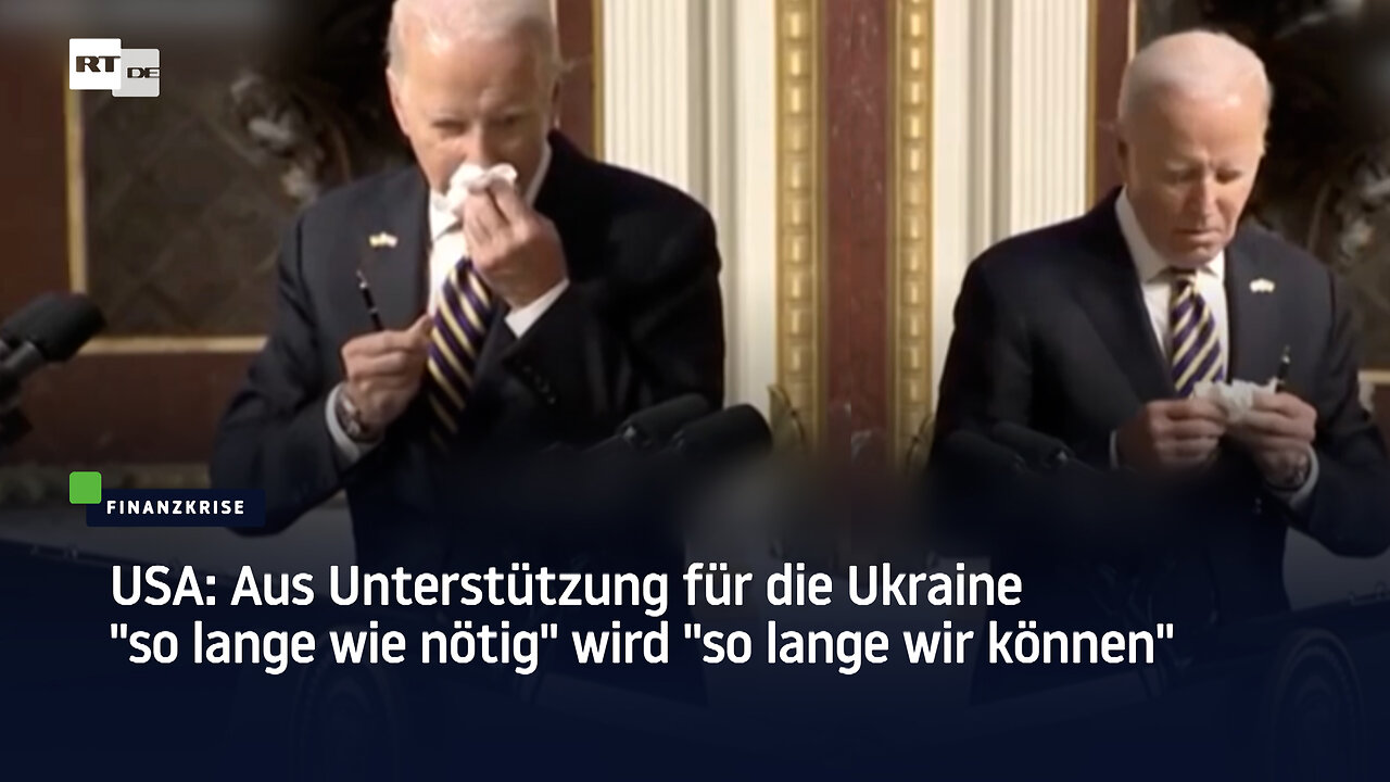 US-Hilfen für Ukraine: Aus "so lange wie nötig"wird"so lange wir können"