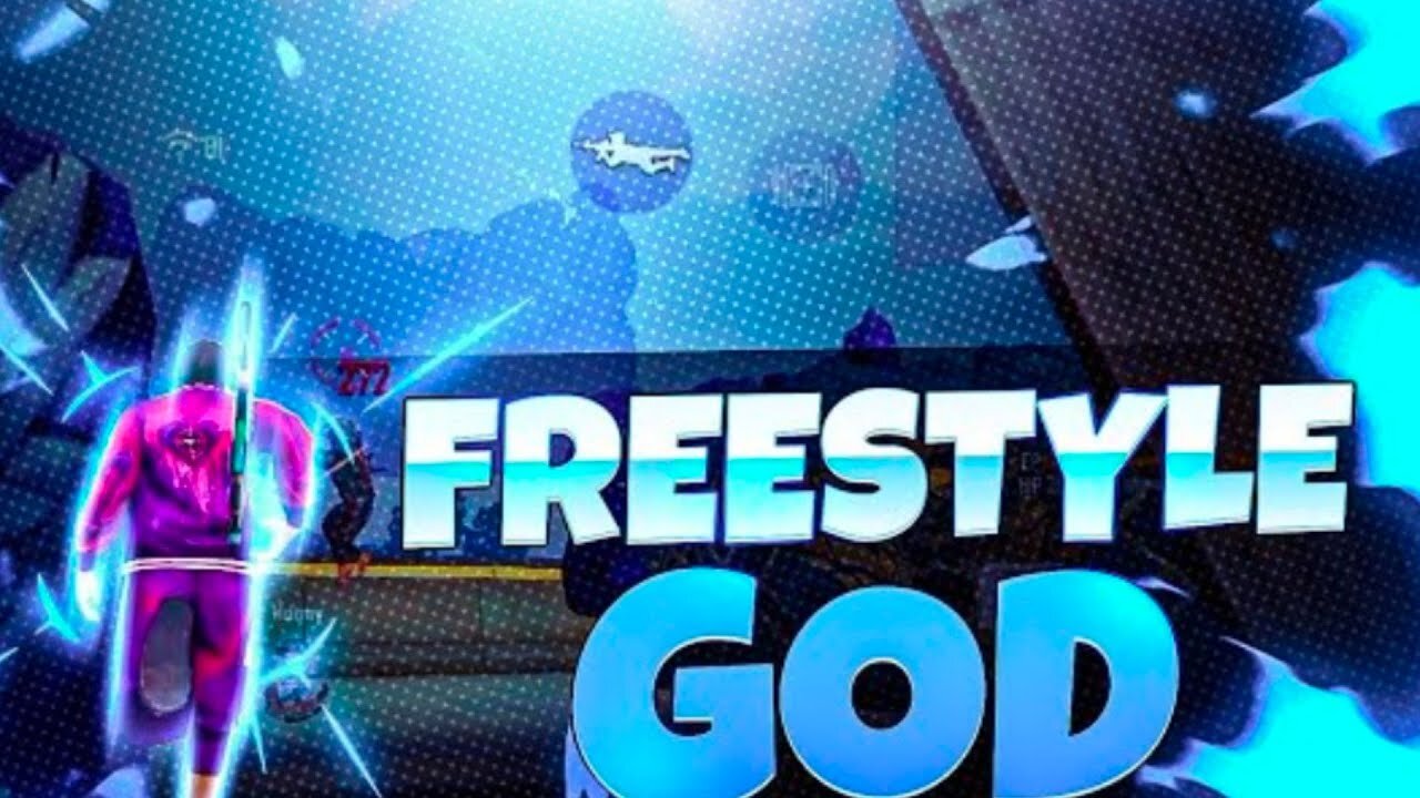 FREESTYLE GOD ??? NEW STYLE ????????
