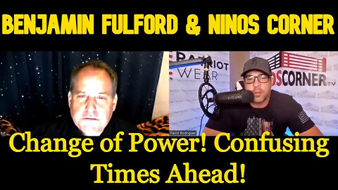 Benjamin Fulford and Nino Corner: Change of Power! Confusing Times Ahead Feb 2023.