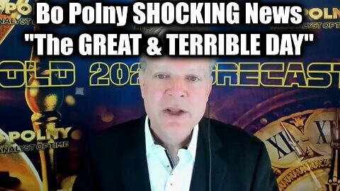 Bo Polny SHOCKING News 'The GREAT & TERRIBLE DAY'