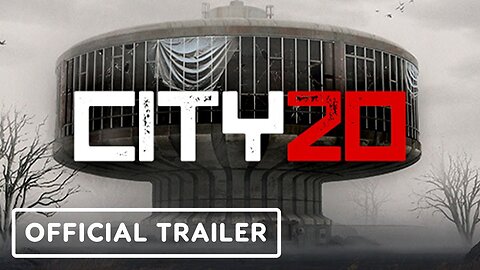 City 20 - Official Features Trailer