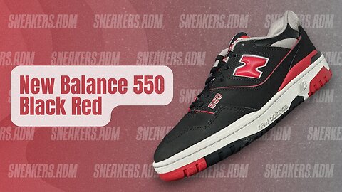 New Balance 550 Black Red - BB550SG1 - @SneakersADM