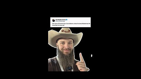 The muslim cowboy is perfect for Islam !