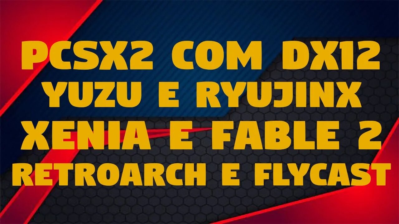 NOTICIAS EMULAÇÃO DA SEMANA#1: PCSX2 GANHA DX12/XENIA CORRIGE FABLE 2/NOVA VERSÃO RETROARCH E MAIS!