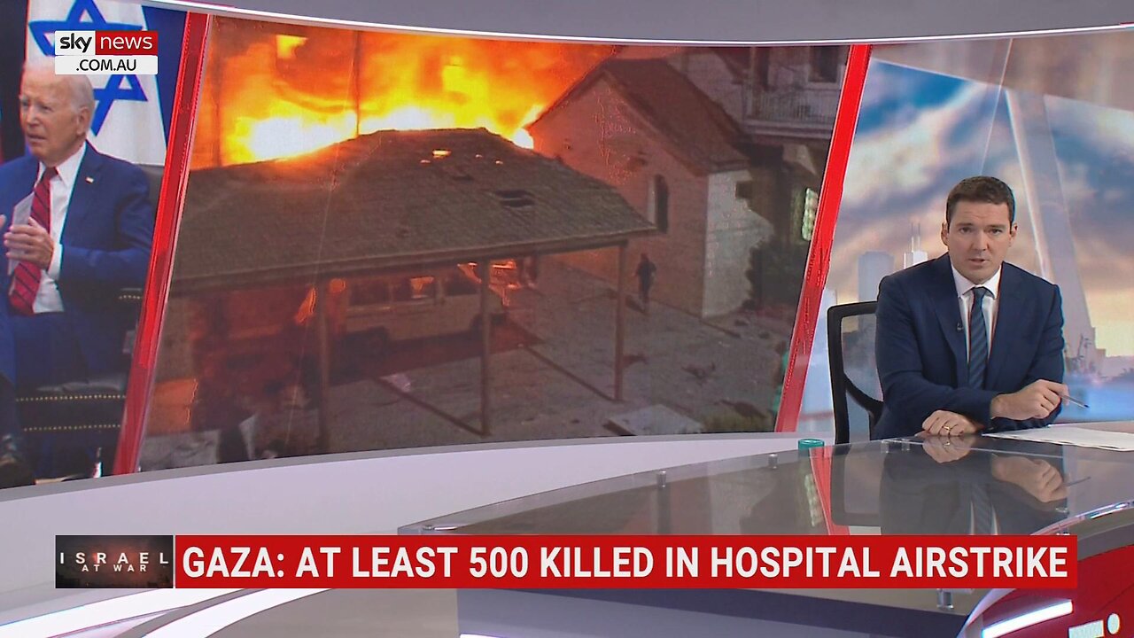 SKY NEWS AU: At least 500 people killed in an airstrike on a HOSPITAL in Gaza