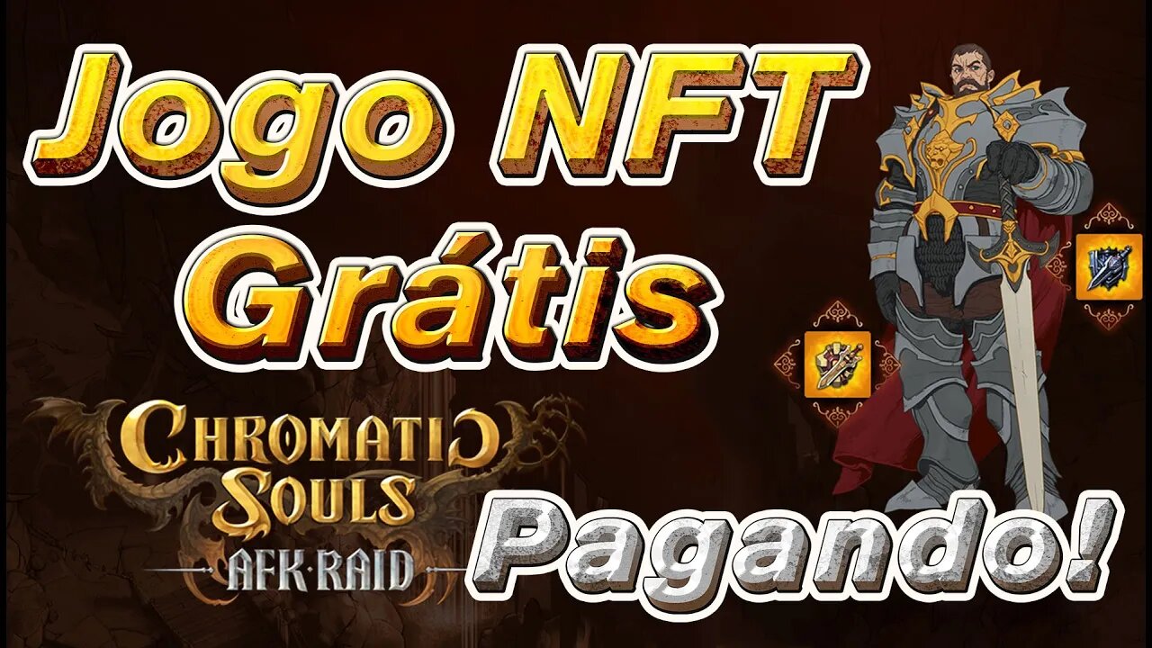 Chromatic Souls: Jogo NFT Grátis Pagando!!