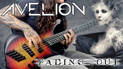 AVELION - Fading Out (Bass Playthrough)