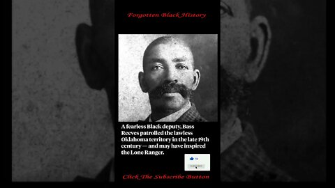 Bass Reeves | Forgotten Black History