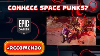 Você já jogou Space Punks?