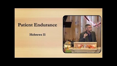 Oct 20 2019 Hebrews 11
