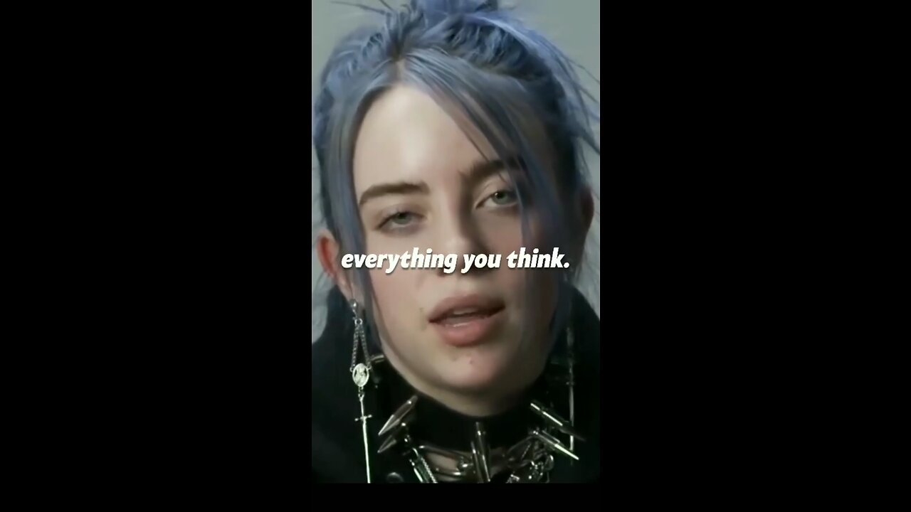 Everything you think
