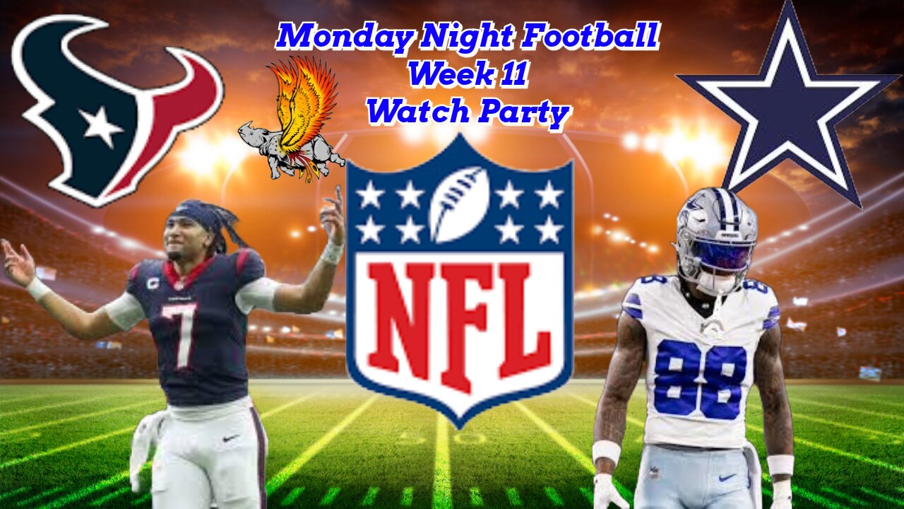 Houston Texans Vs Dallas Cowboys: NFL MNF Week 11 Watch Party