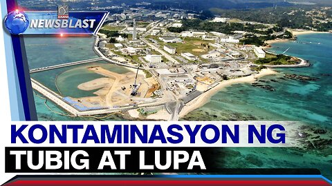 Kontaminasyon ng tubig at lupa dahil sa U.S. military base sa Okinawa prefecture, pinaiimbestigahan