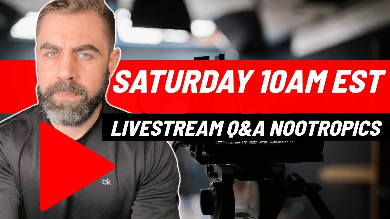 Saturday Morning Live - Nootropics / Testosterone / Male Performance Q&A