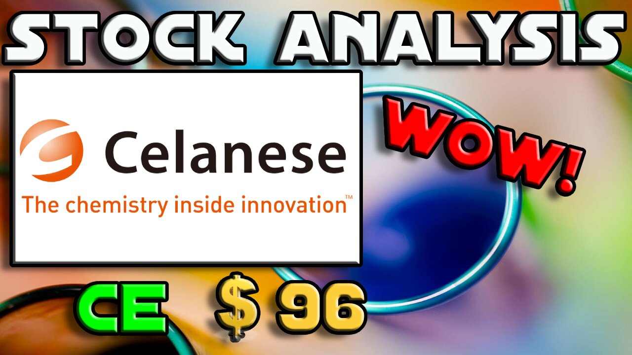 Stock Analysis | Celanese Corporation (CE) | THIS IS CRAZY