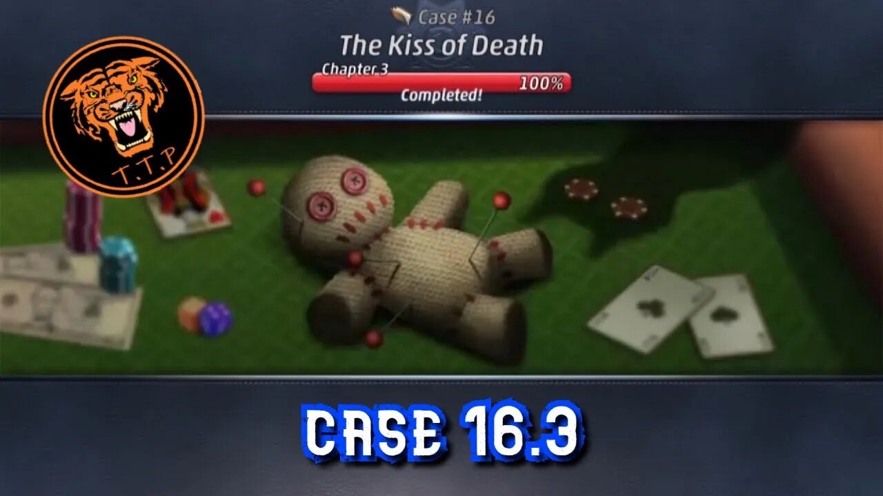 LET'S CATCH A KILLER!!! Case 16.3: The Kiss of Death