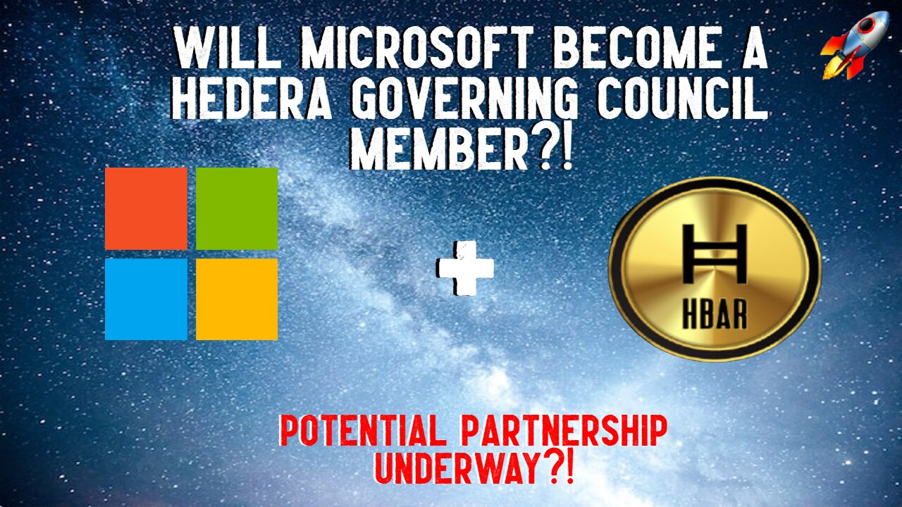 Will Microsoft Join Hedera Governing Council?!