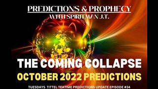 OCTOBER 2022 PREDICTIONS | THE COMING COLLAPSE
