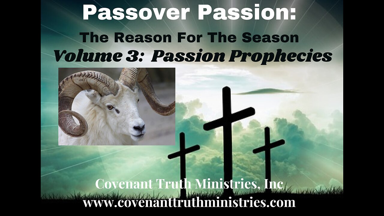 Passover Passion - Volume 3 - Lesson 1 - Anointing