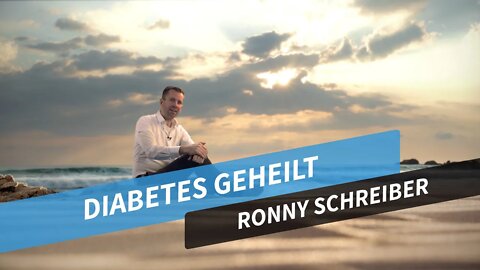 Diabetes geheilt # Ronny Schreiber # Glow Flyer