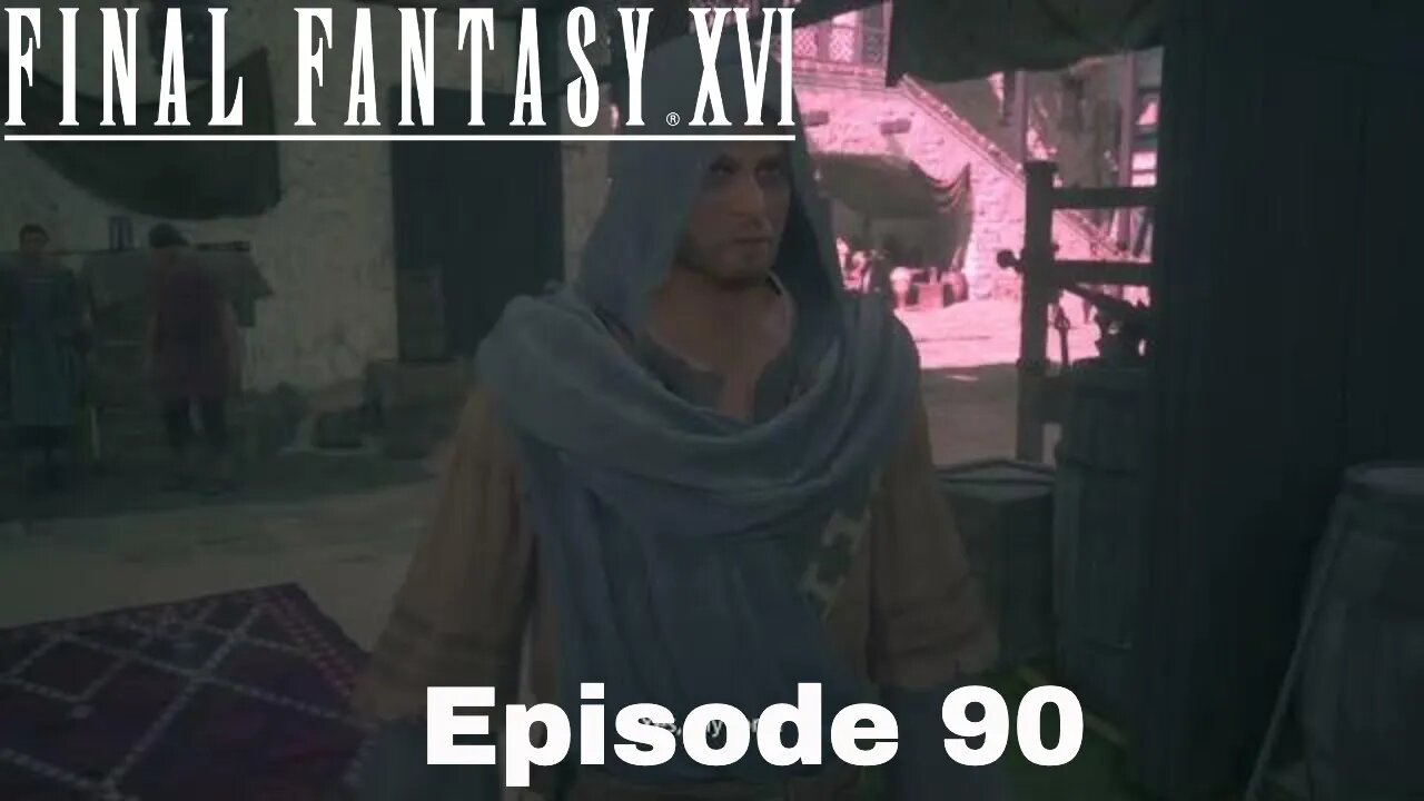 Final Fantasy XVI Episode 90 Lines in the sand and the forgetten Cult