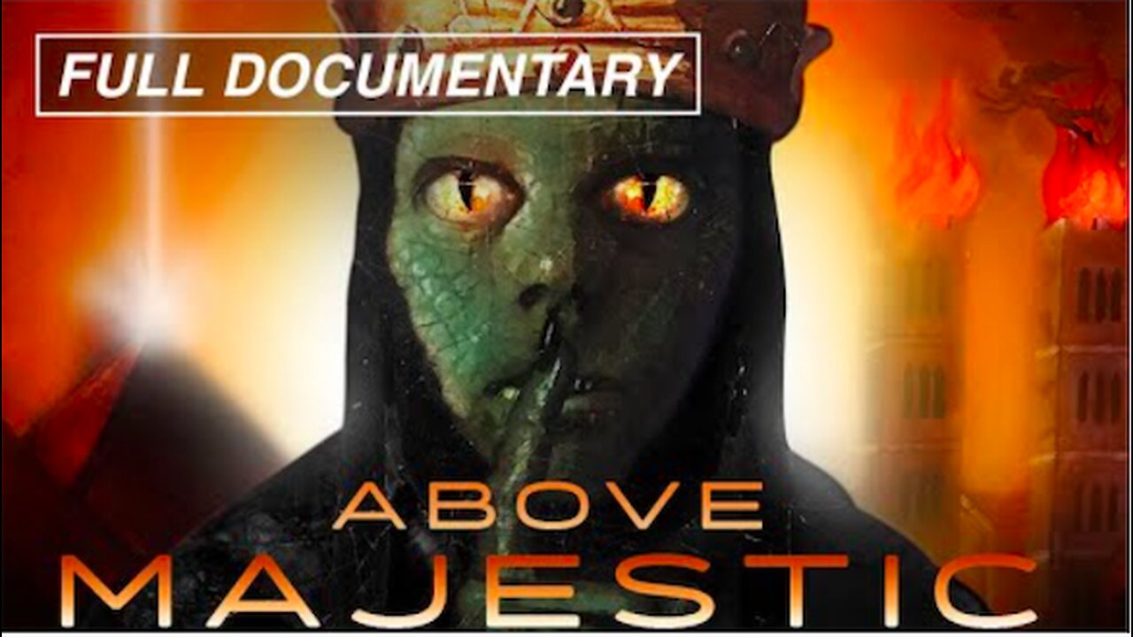 Above Majestic - The Secret Space Program, REPTOS / NAGAS, Operation Paperclip and more...