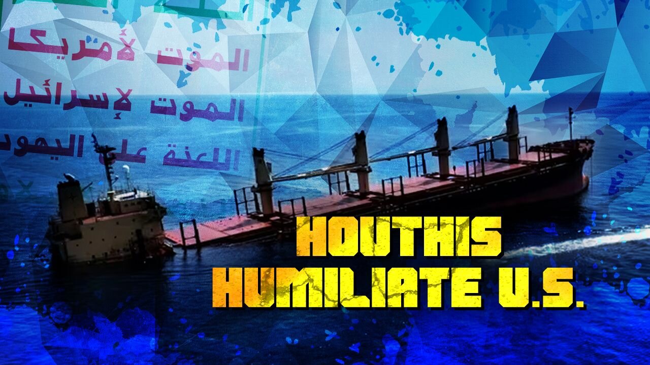 Houthis Humiliate U.S. Navy