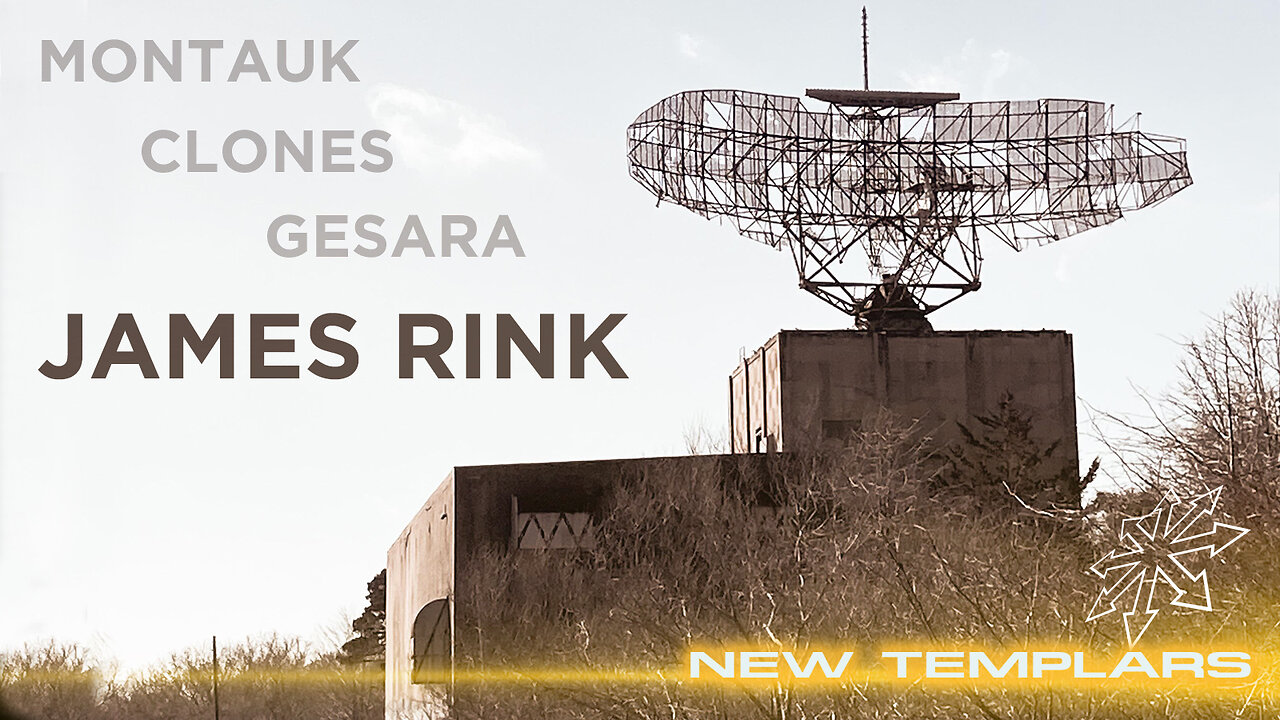 Panel with James Rink: Montauk / Clones / Timelines / GESARA Update