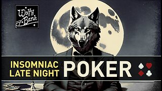 Late Night Poker - 05/12/23 $23 to $15 (Loss: -$8)