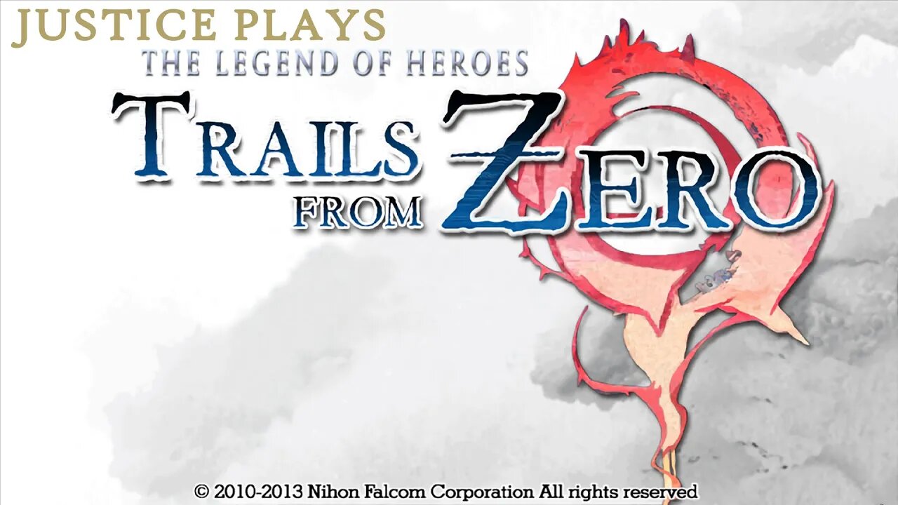 Trails From Zero - FINAL (Justice Plays: Zero no Kiseki)
