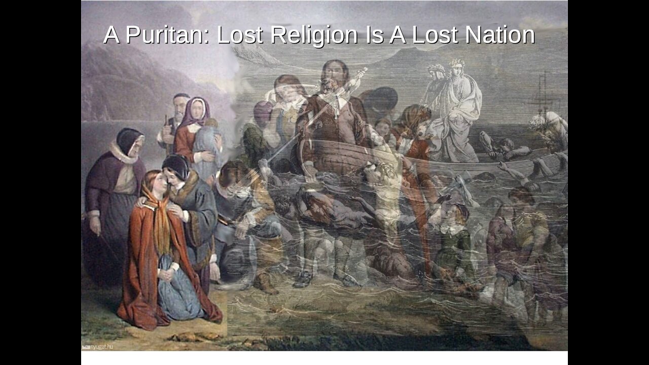 Episode 352: A Puritan: Lost Religion Is A Lost Nation