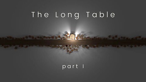 The Long Table (part I) | What is the Gospel?