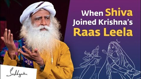 When Shiva Joined Krishna’s Raas Leela | Sadhguru