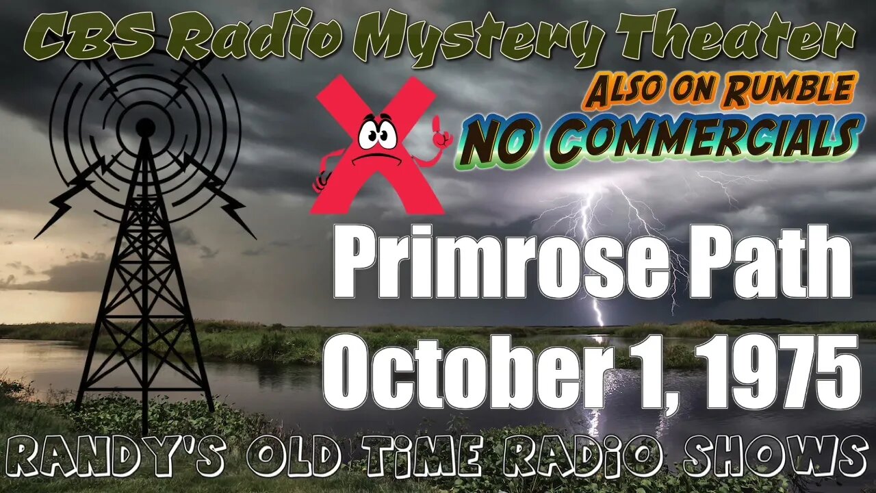 CBS Radio Mystery Theater Primrose Path October 1, 1975