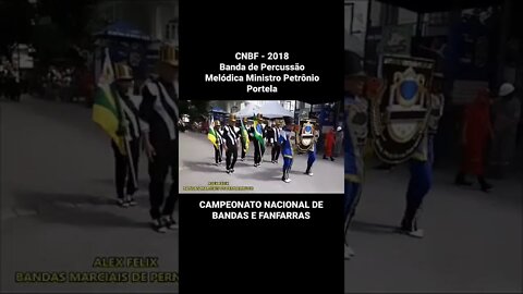 CNBF 2018 - BANDA DE PERCUSSÃO MELÓDICA MINISTRO PETRÔNIO PORTELA - #Shorts