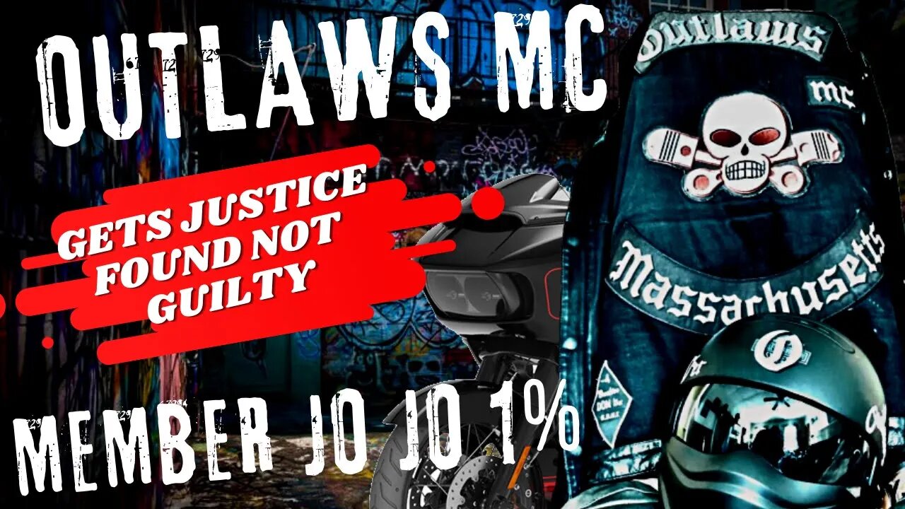 OUTLAWS MC MEMBER GETS THE JUSTICE HE DESERVES