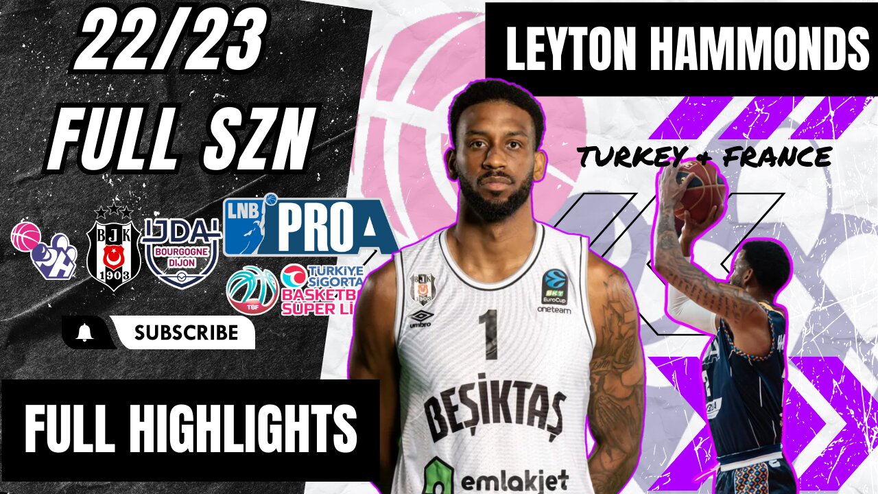 Leyton Hammonds Highlights 2023/24 || Turkey & France || Besiktas & JA Dijon